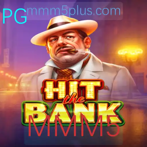 Descubra 'HitTheBank': Um Jogo de Estratégia e Diversão com a Palavra-chave 'MMM5'